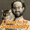 I Used to be Somebody cover